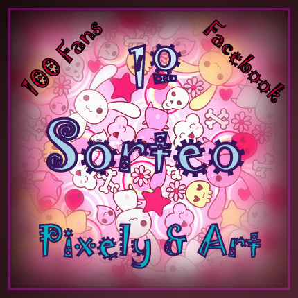 Primer Sorteo Pixely & Art 100 Fans Facebook